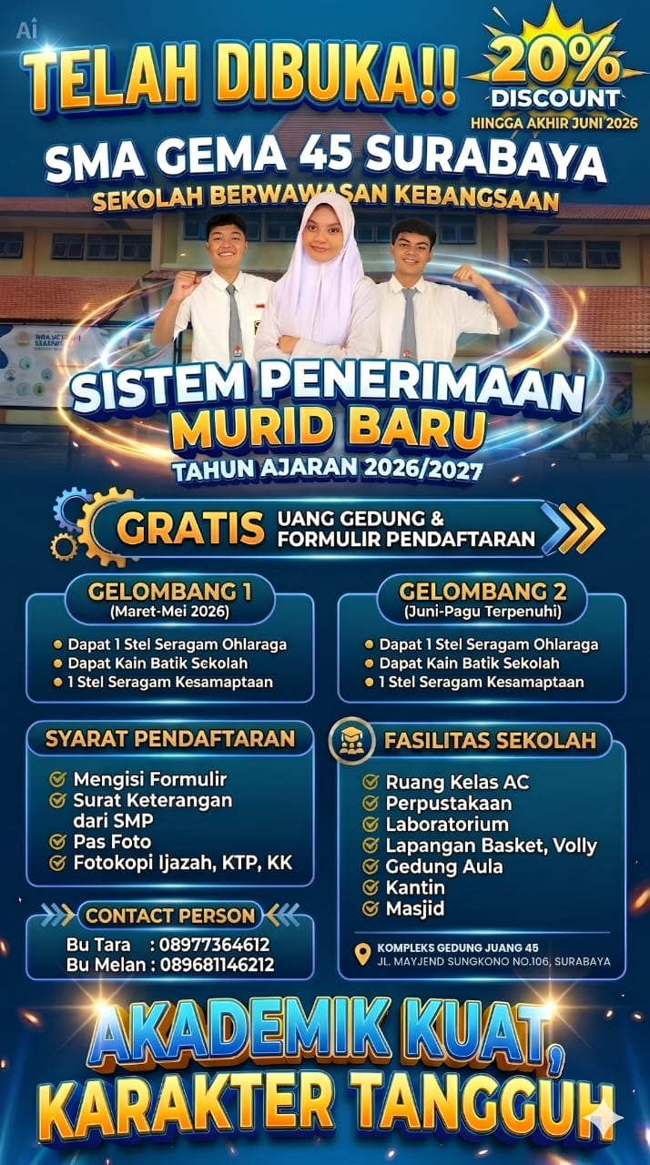 DIBUKA SPMB SMA GEMA 45 SURABAYA  2026-2027